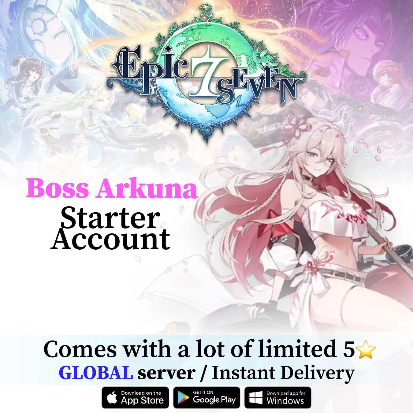 Moon Light Arunka Epic Seven Starter Account