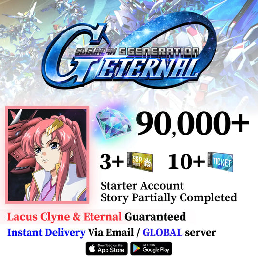 Lacus Clyne & Eternal Account SD Gundam G Generation ETERNAL [GLOBAL]